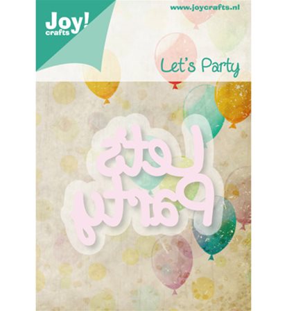 Cutting & Embossing - Let's Party