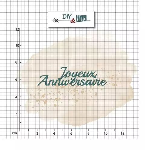Die - Joyeux anniversaire