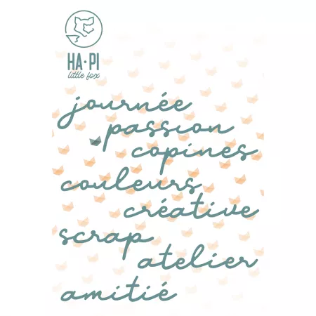 Die - Le Scrap&moi - Mots de scrap - Ha.Pi Little Fox