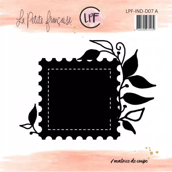 Die - Timbre fleuri - les indispensables 07 A - La Petite Fran�aise