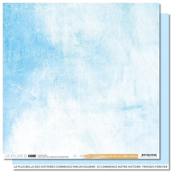Papier Uni Faux-uni - Made with love BTB 12 \'\'Bleu clair\'\' - collection Made with love - Les ateliers de Karine